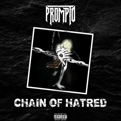 CHAIN OF HATRED