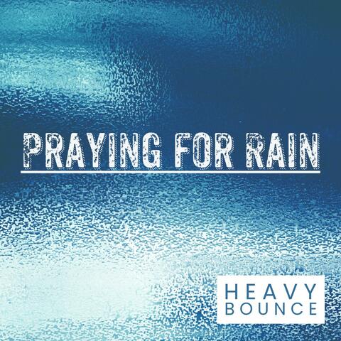 Praying for Rain