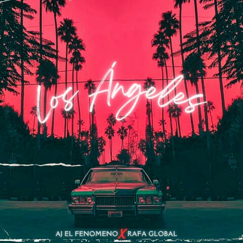 Los Ángeles (feat. Rafa Global)