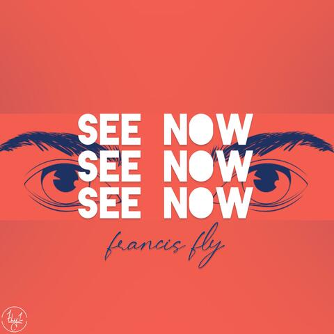 See Now