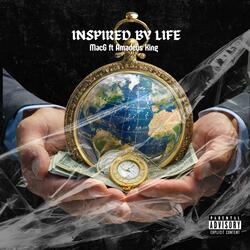 Inspired By Life (feat. Amadeus King)
