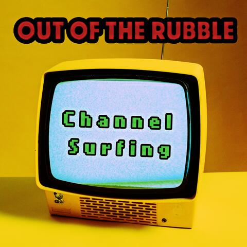 Channel Surfing