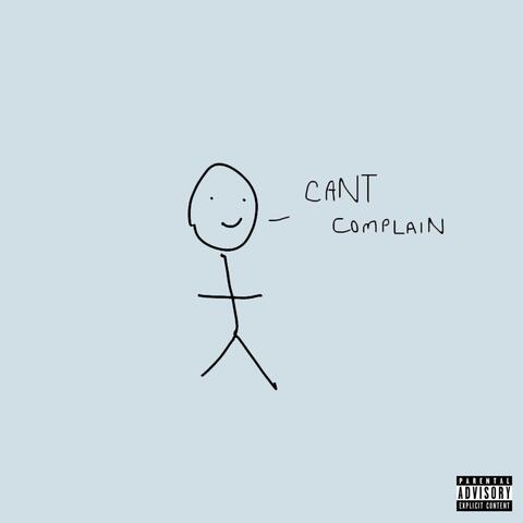 Can't Complain (feat. 18k)