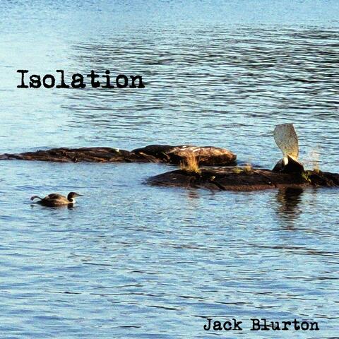Isolation