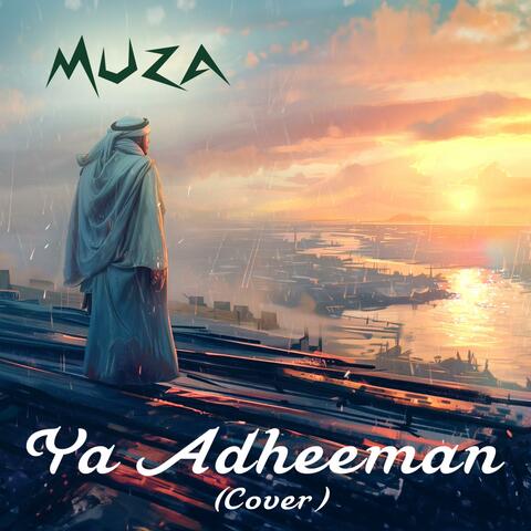 Ya Adheeman
