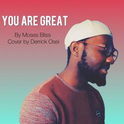 Your Are Great