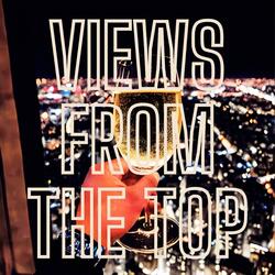 Views From The Top