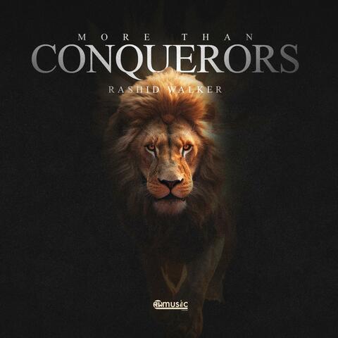 More Than Conquerors