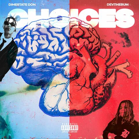 Choices (feat. Devthebum)