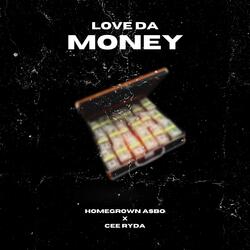 Love Da Money