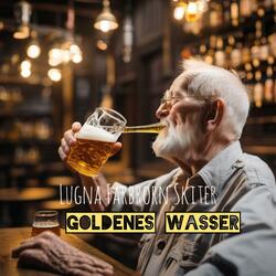 Goldenes Wasser