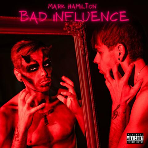 Bad Influence