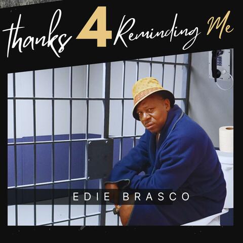 Thanks For Reminding Me