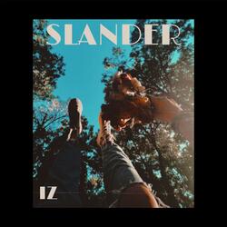 Slander (myself, my guitar, my room)