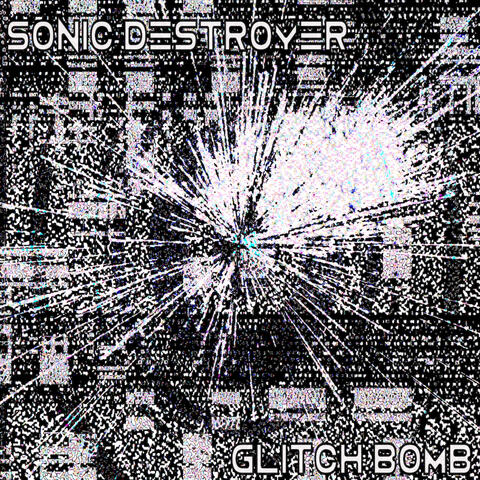 Glitch Bomb