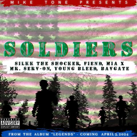 Soldiers (feat. Silkk The Shocker, Mr. Serv-On, Fiend, Young Bleed, Mia X & Bavgate)