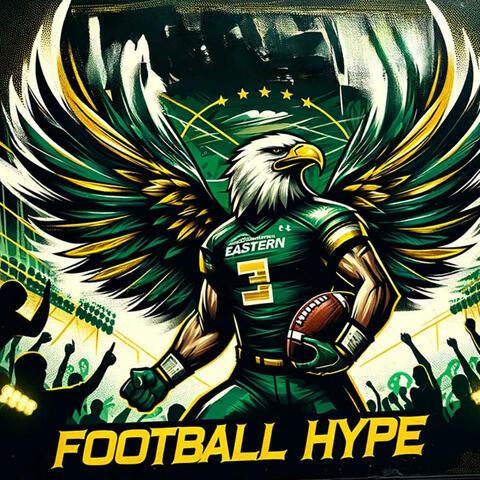 Eastern Football Hype