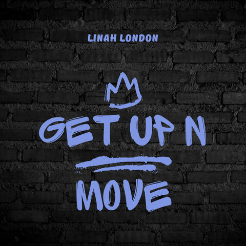 Get Up and Move