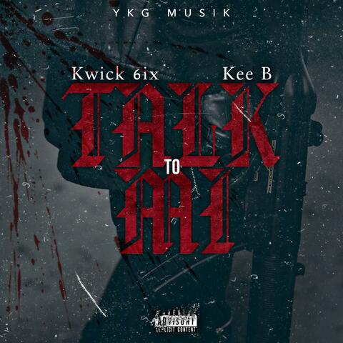 Talk to Mi (feat. Kee B)