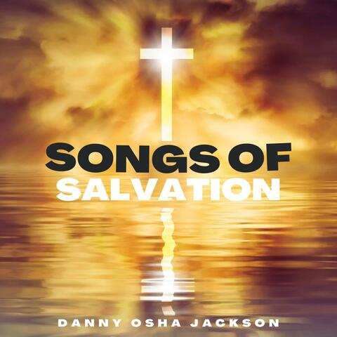 Songs of Salvation