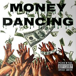 Money Dancing (feat. Puresand1k)