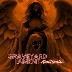 Graveyard Lament
