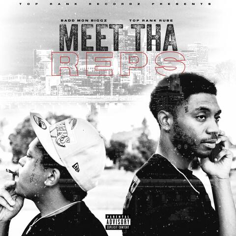 Meet Tha Reps