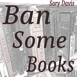Ban Some Books
