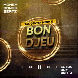 SAK GENYEN MEN BONDJEU HEIN  (feat. MONEY SONGS BEATS)