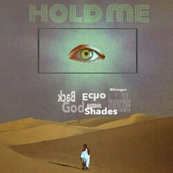 Hold me