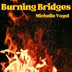 Burning Bridges