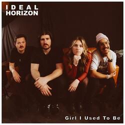 Girl I Used To Be