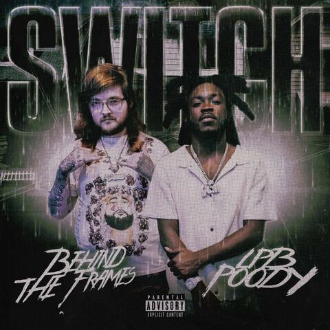 Switch (feat. LPB Poody)