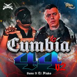 Cumbia 44 V2 (feat. El Flako)