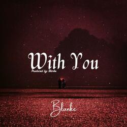 With You