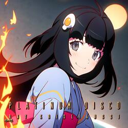 Platinum Disco (from "MONOGATARI Series")
