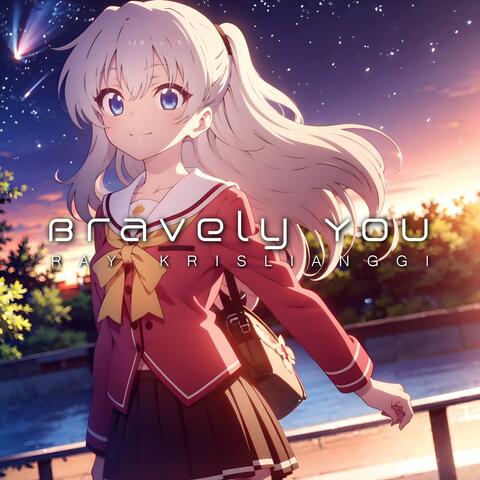 Bravely You (from "Charlotte") (Piano Ver.)