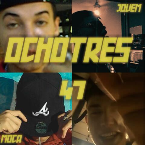 OCHOTRES47 (feat. MOCA)