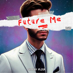 Future Me