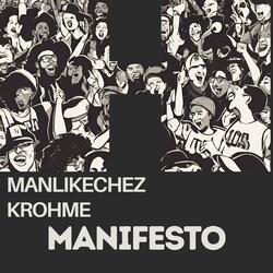 Manifesto (feat. Krohme)