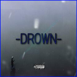 DROWN