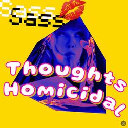 Thoughts Homicidal