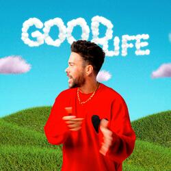 Good Life