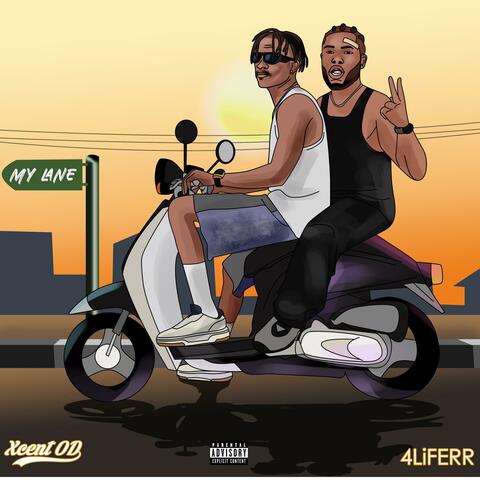 My Lane (feat. 4Liferr)