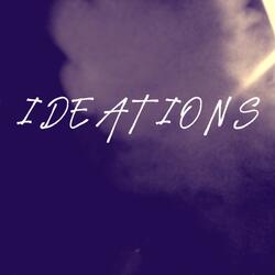 Ideations (feat. YK Rico)