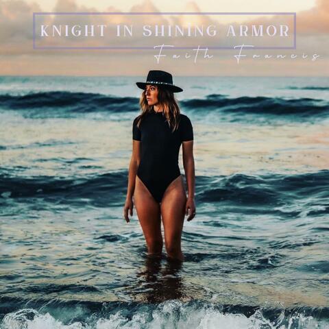 Knight In Shining Armor