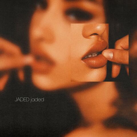 Jaded Jaded