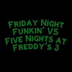 Friday Night Funkin' VS Five Nights at Freddy's 3: Springtrap (feat. The Extravagant Midnight & David Caneca Music)