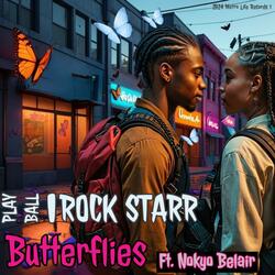 Butterflies (feat. Nokyo Belair)