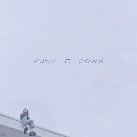 Push It Down